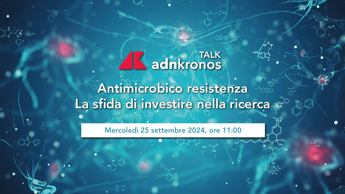 antimicobico resistenza la sfida di investire in ricerca mercoledi il talk promosso da adnkronos 2