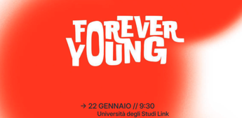 foreveryoung riscoprire la giovinezza domani al linkcampus il primo tedx 2